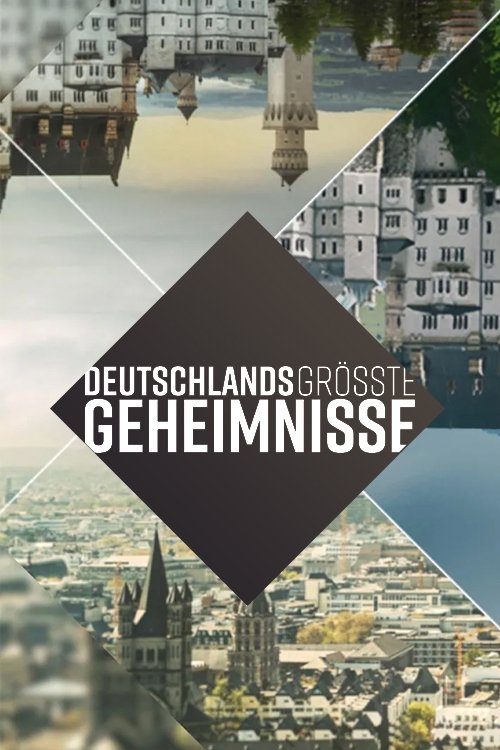 Deutschlands größte Geheimnisse - Season 1