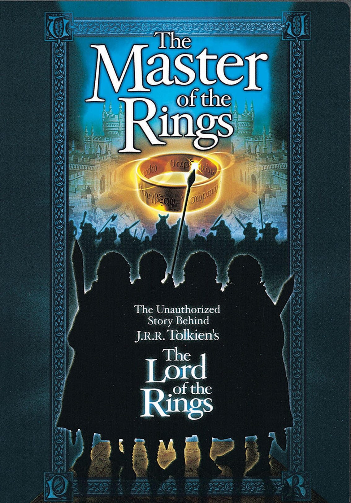 Master of the Rings: The Unauthorized Story Behind J.R.R. Tolkien's 'Lord of the Rings' on FREECABLE TV