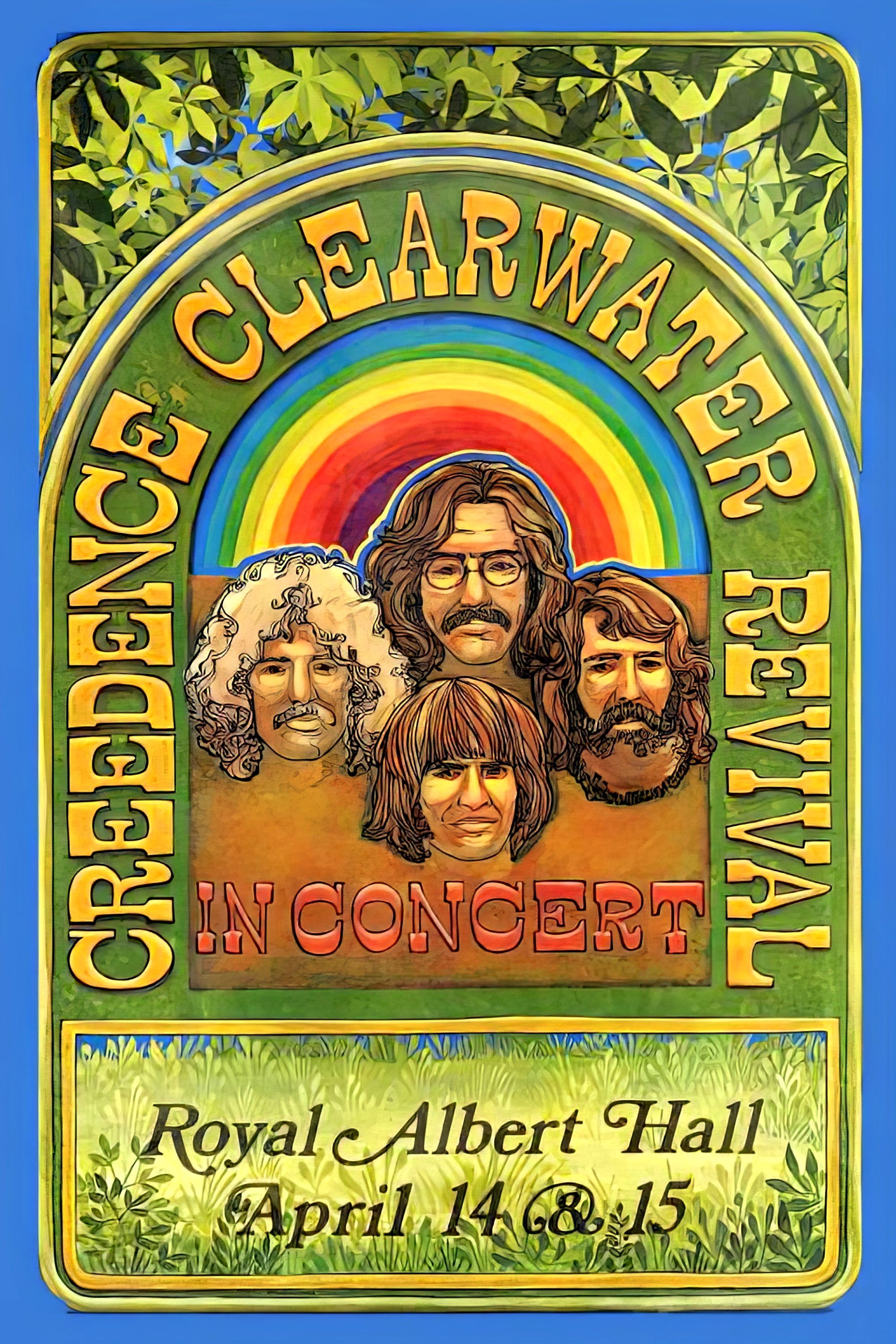 Travelin' Band: Creedence Clearwater Revival at the Royal Albert Hall