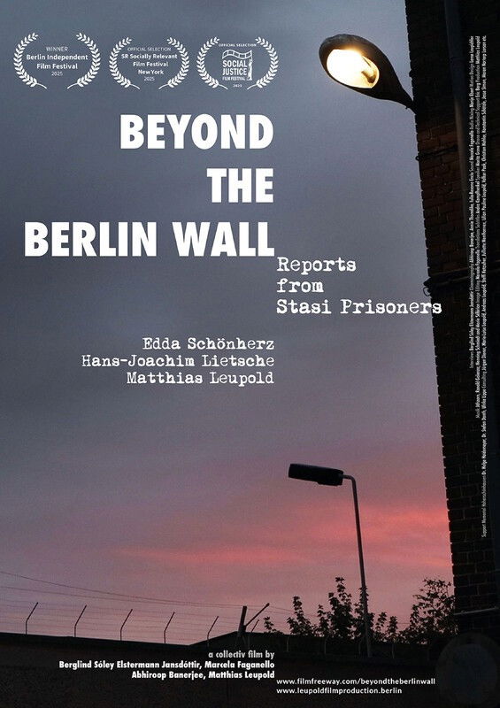 Beyond the Berlin Wall: Reports from Stasi Prisoners