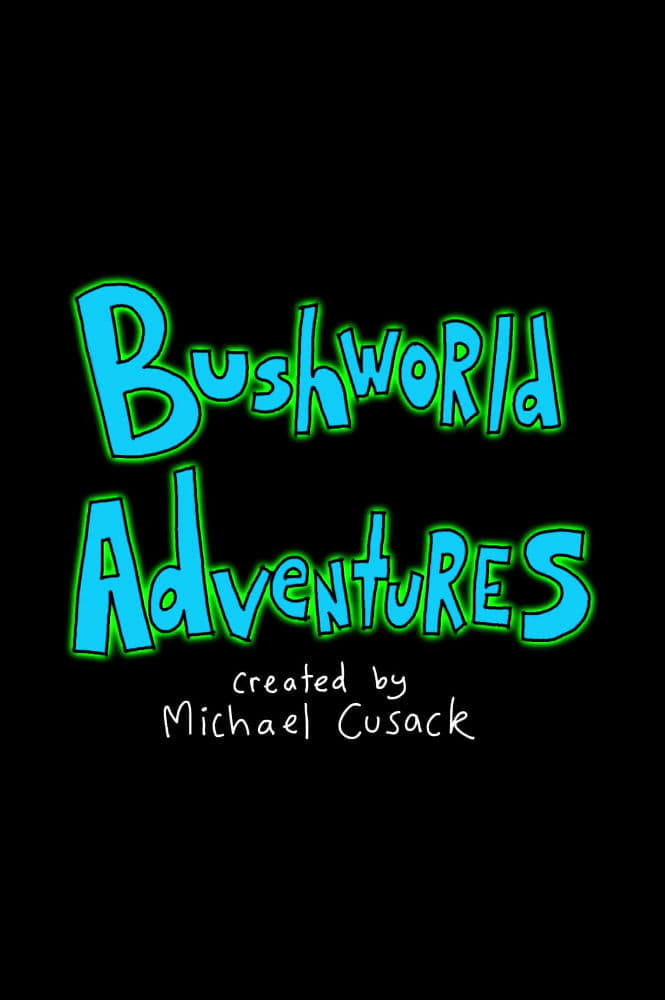 Image result for bushworld adventures poster