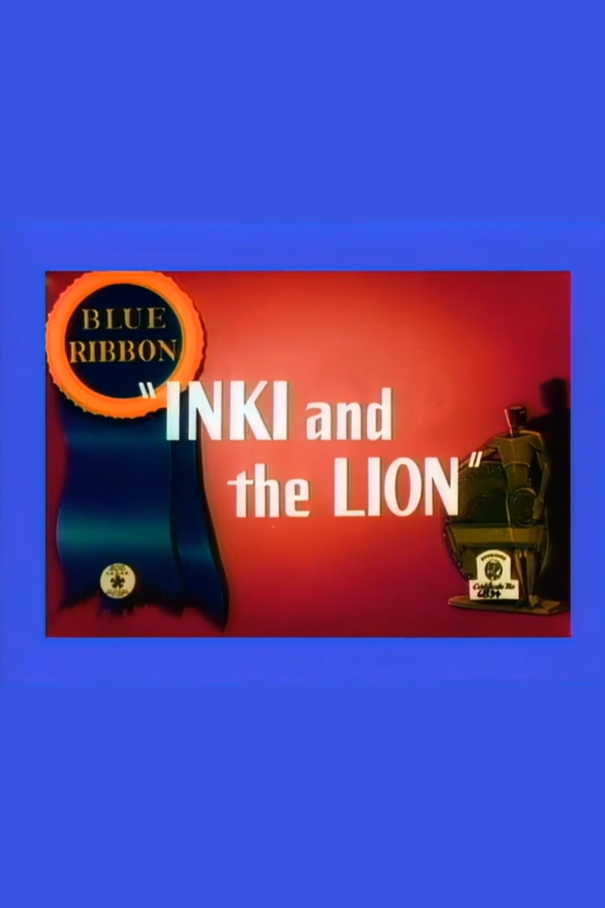 Inki and the Lion