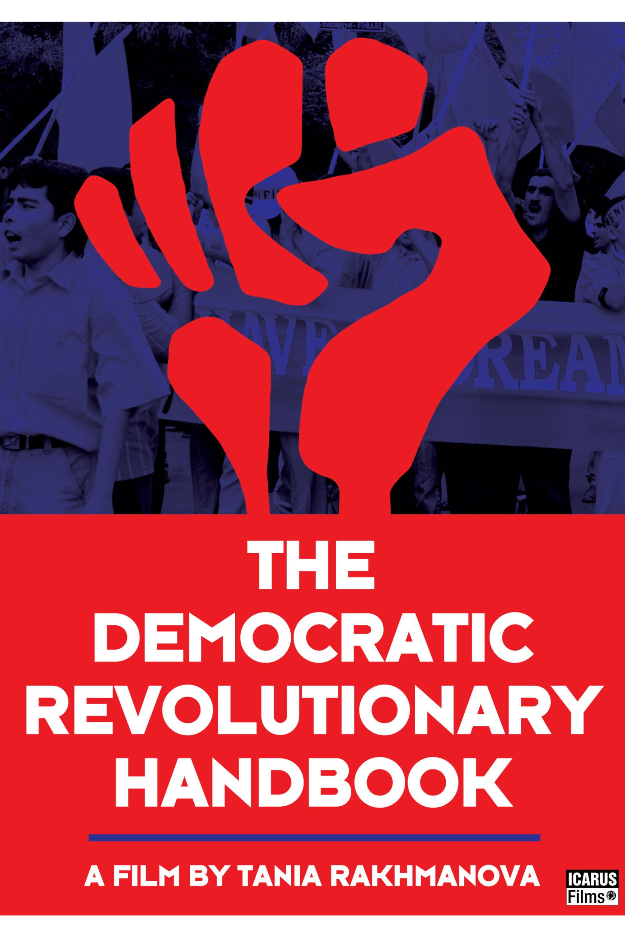 The Democratic Revolutionary Handbook
