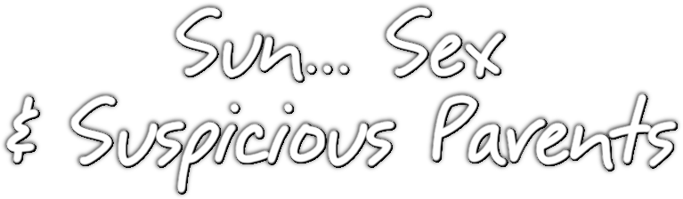 Sun, Sex and Suspicious Parents Logo