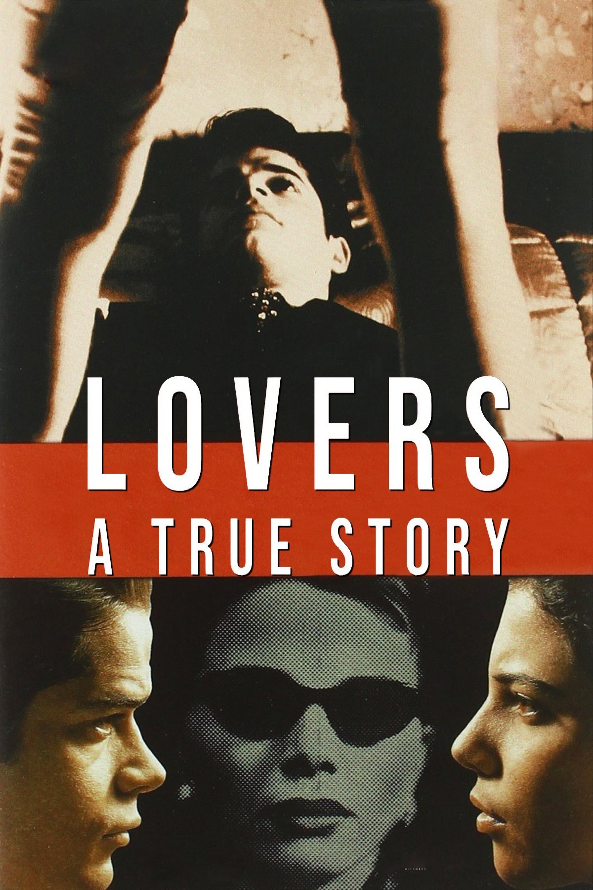 Lovers: A True Story