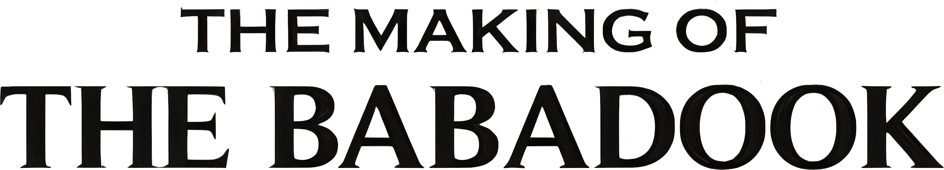 They Call Him Mister Babadook: The Making of The Babadook Logo