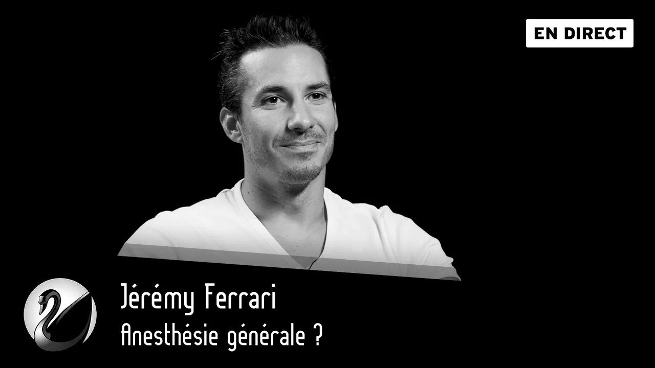 Thinkerview - Anesthésie générale ? Jérémy Ferrari