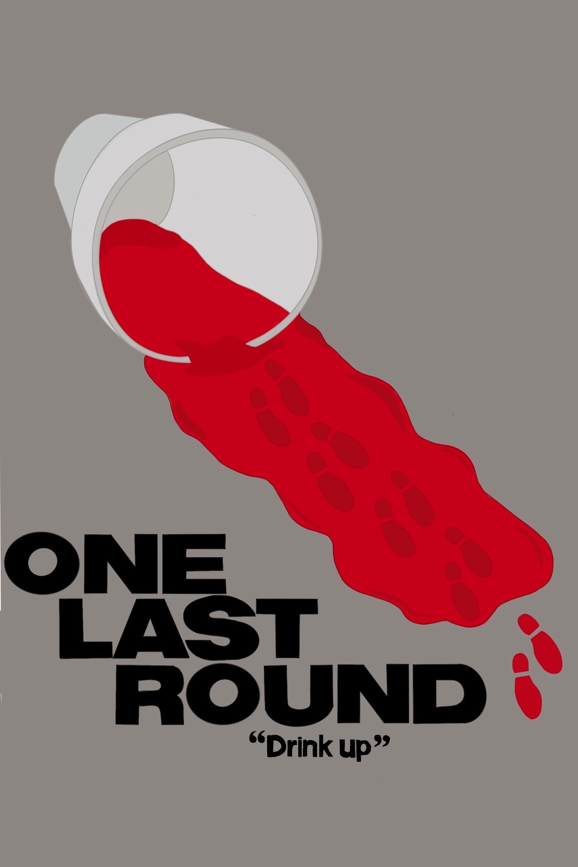 One Last Round