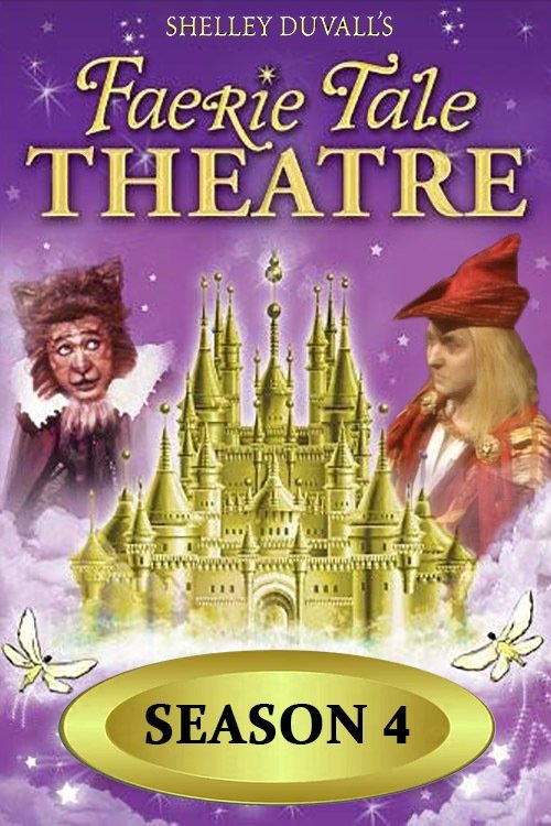 Faerie Tale Theatre - Season 4