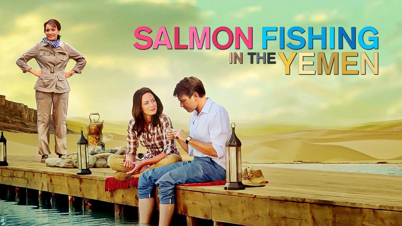 Salmon Fishing in the Yemen (2012)