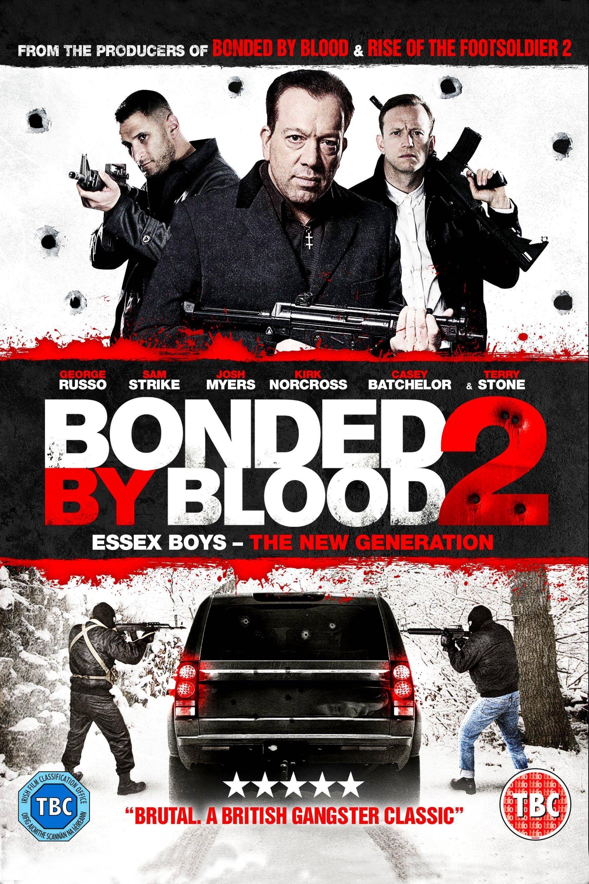 Bonded by Blood 2