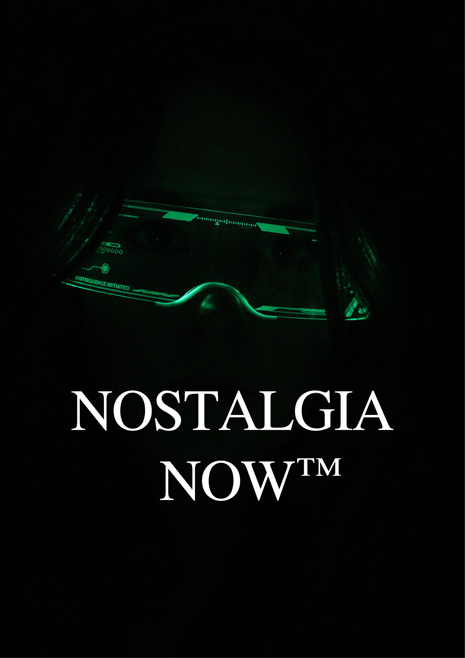 Nostalgia Now&trade;