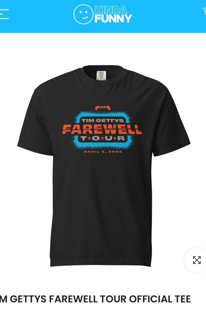 The Tim Gettys Farewell Tour The Tim Gettys Farewell Tour