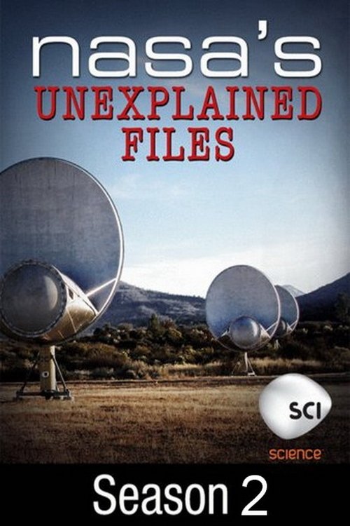 NASA's Unexplained Files - Season 2