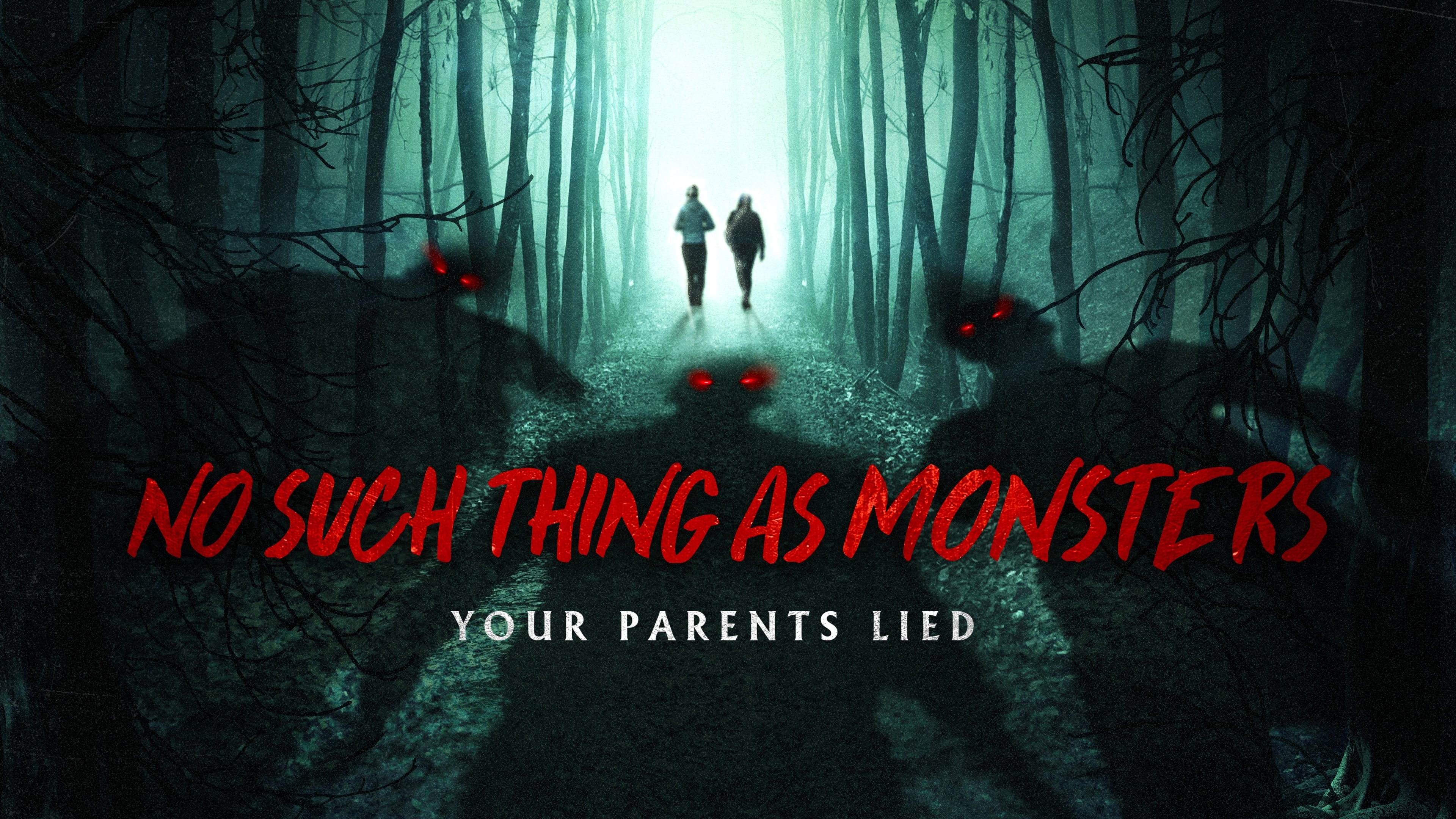 No Such Thing As Monsters (2021)