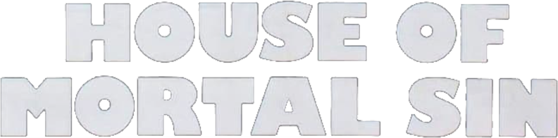 House of Mortal Sin