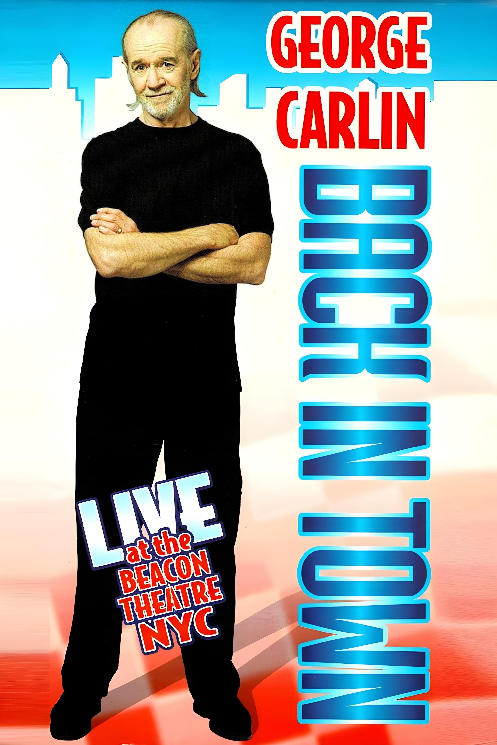 George Carlin: Back in Town
