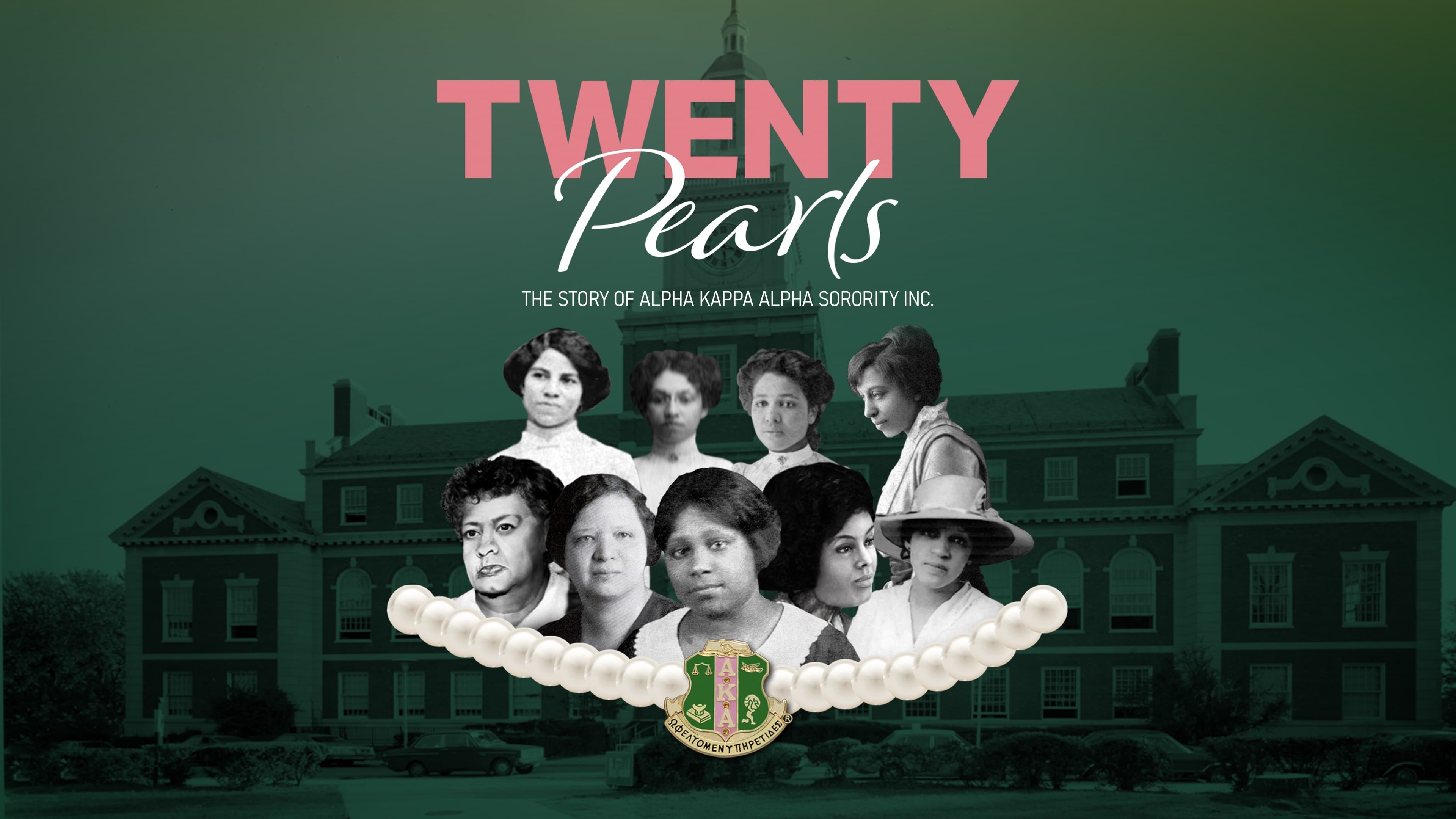 Twenty Pearls: The Story of Alpha Kappa Alpha Sorority