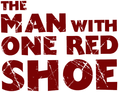 The Man with One Red Shoe Logo