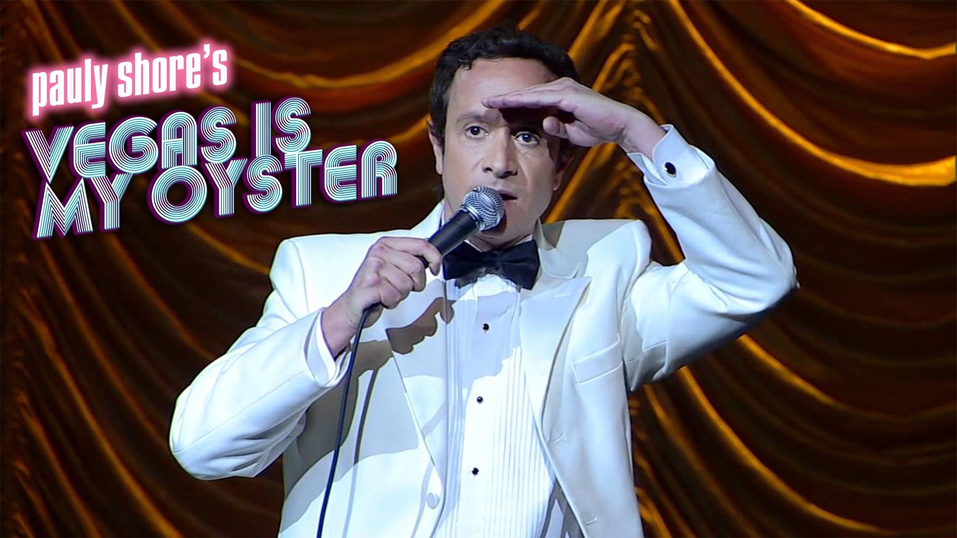 Pauly Shore's Vegas is My Oyster (2011)