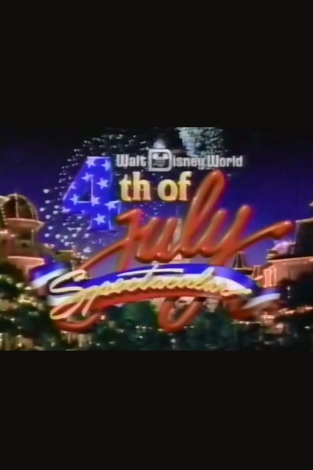 1988 Walt Disney World 4th of July Spectacular