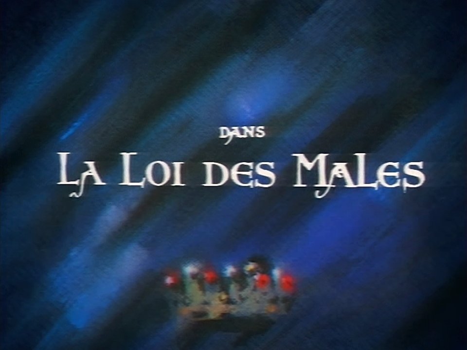 Les Rois maudits - La Loi des mâles