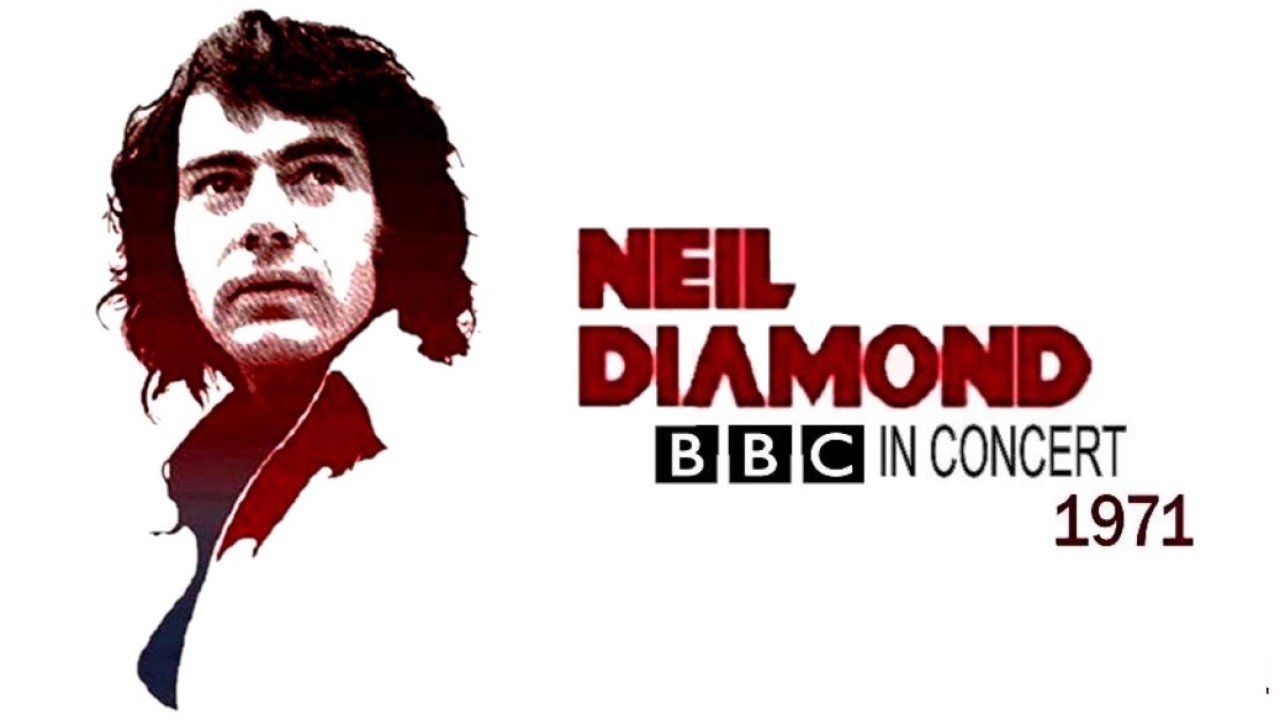 BBC In Concert: Neil Diamond (1971)