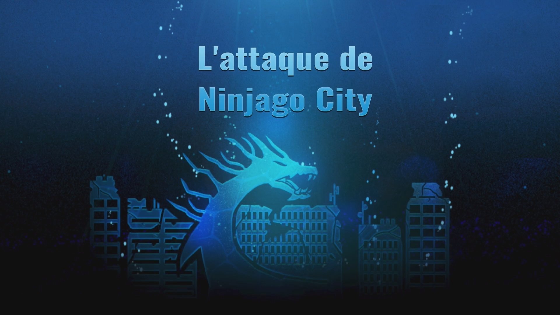 LEGO Ninjago : Les maîtres du Spinjitzu - L'attaque de Ninjago City