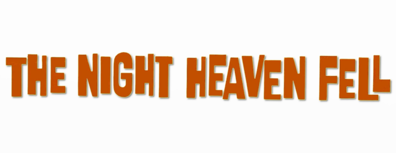 The Night Heaven Fell