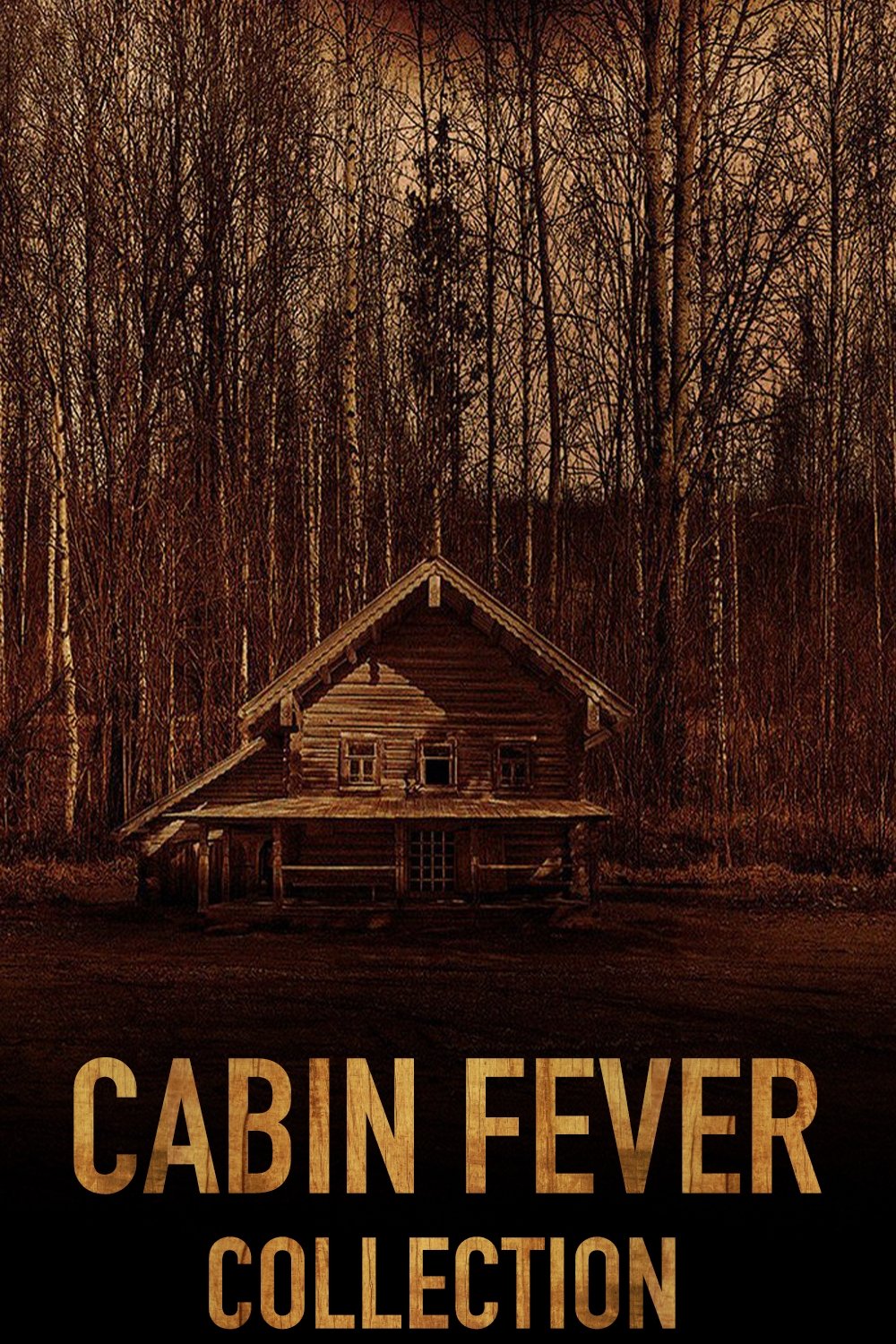 Cabin Fever Collection Posters — The Movie Database (TMDB)
