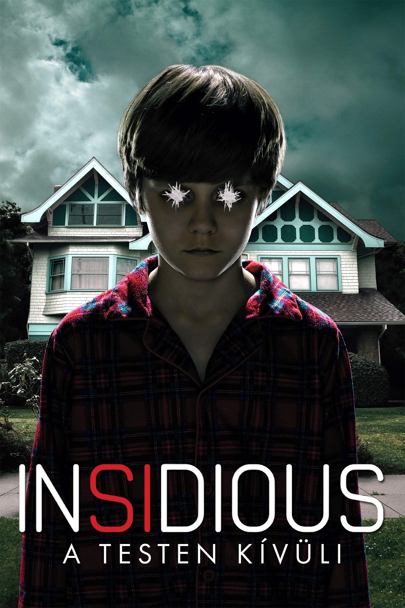 Insidious: A testen kívüli