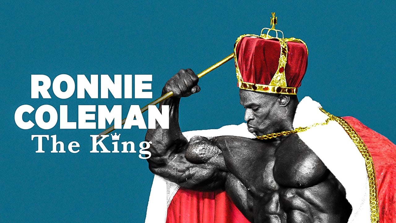 Ronnie Coleman: The King (2018)