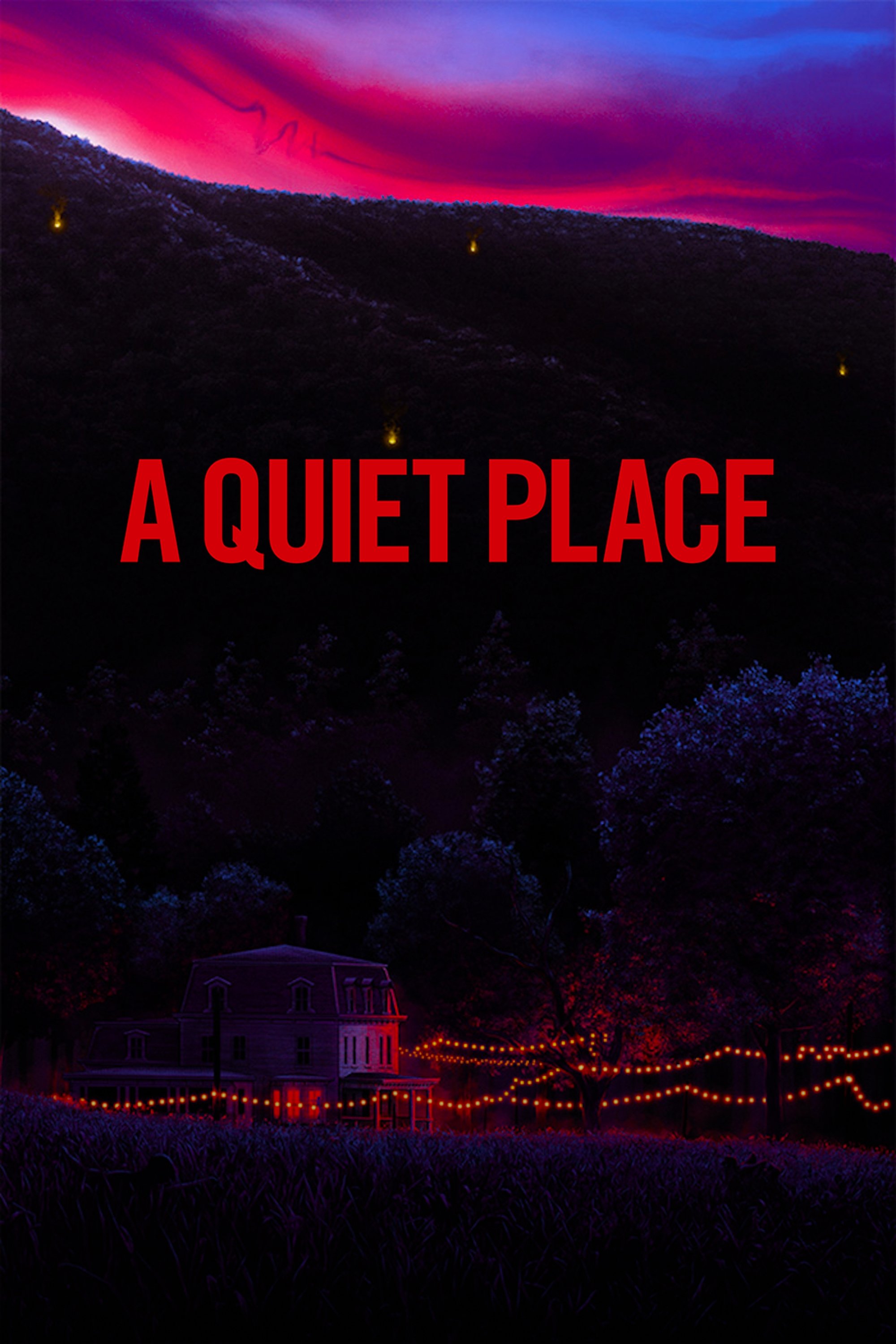 A Quiet Place