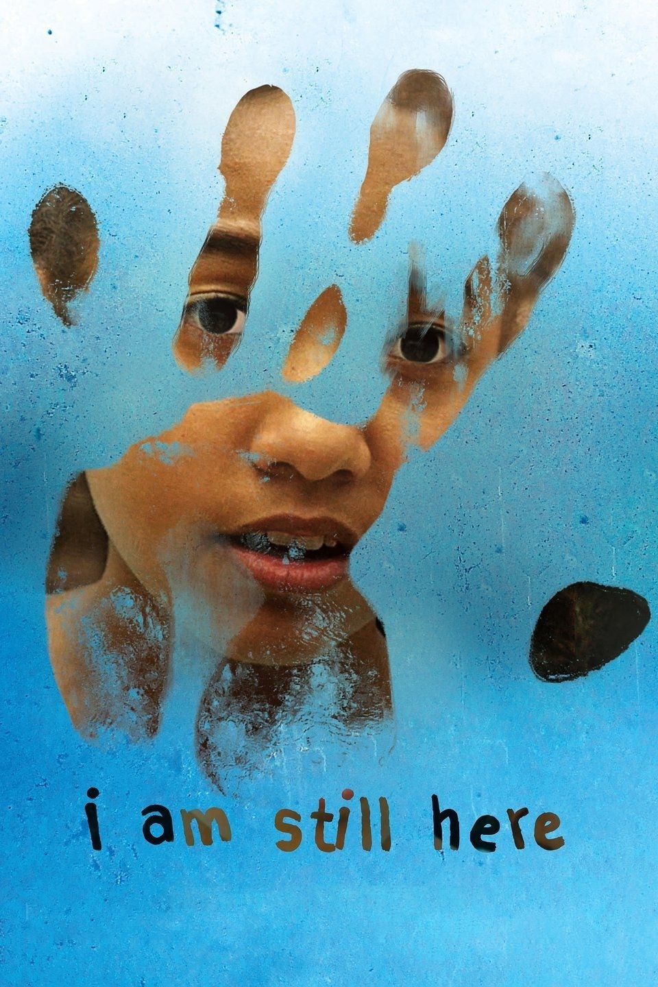 I Am Still Here
