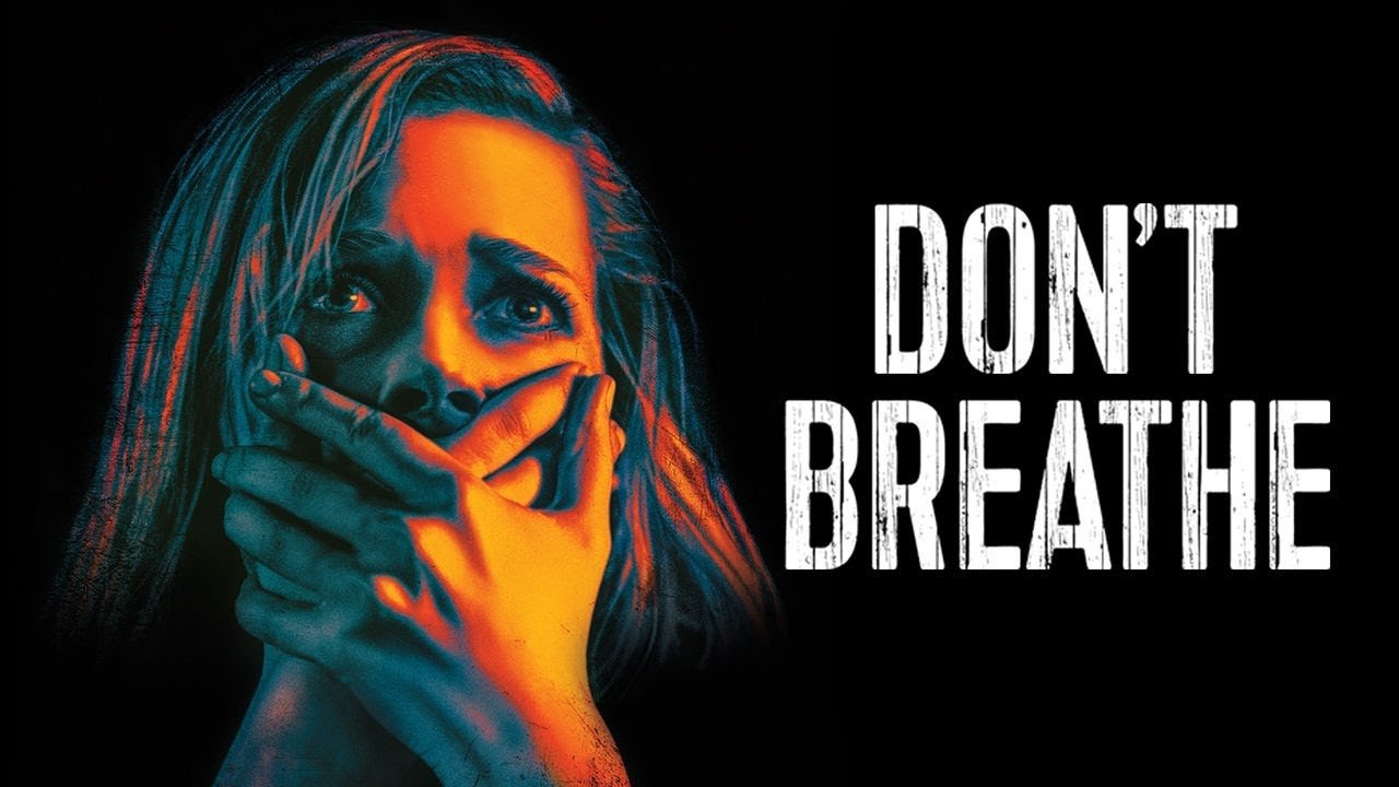 Don't Breathe