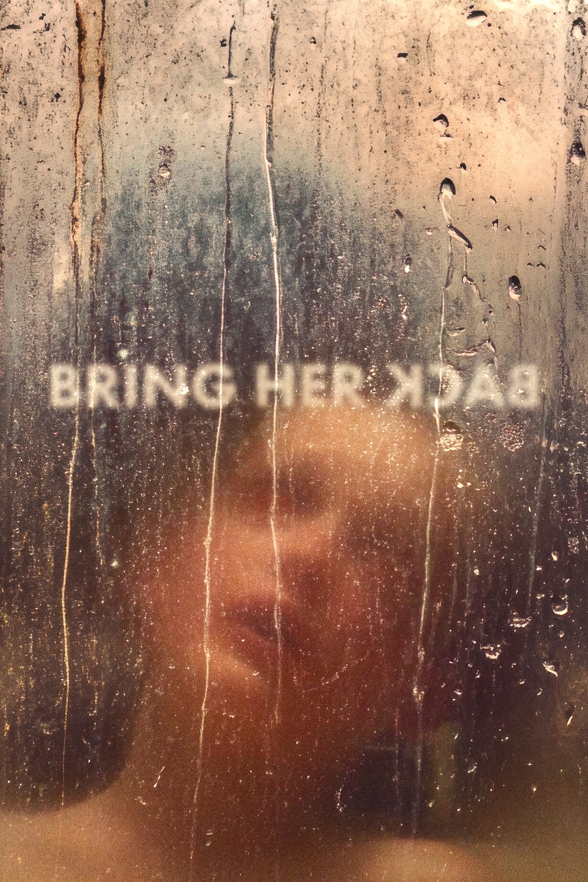 Bring Her Back