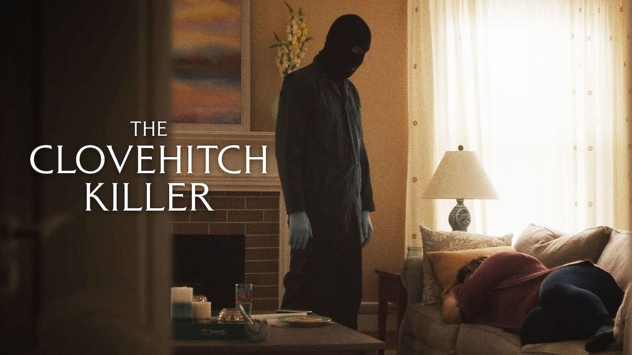 The Clovehitch Killer (2018)