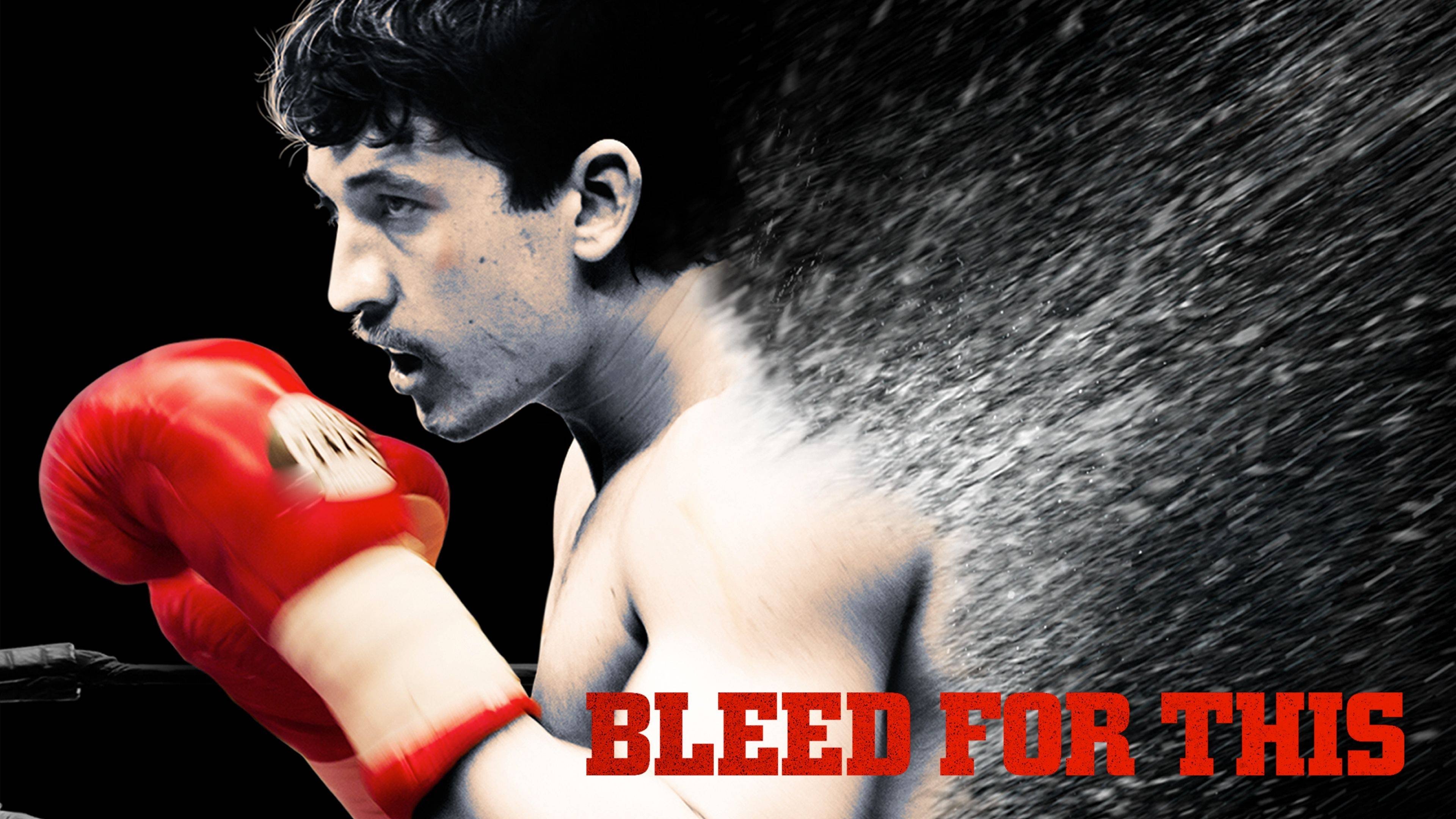 Bleed for This