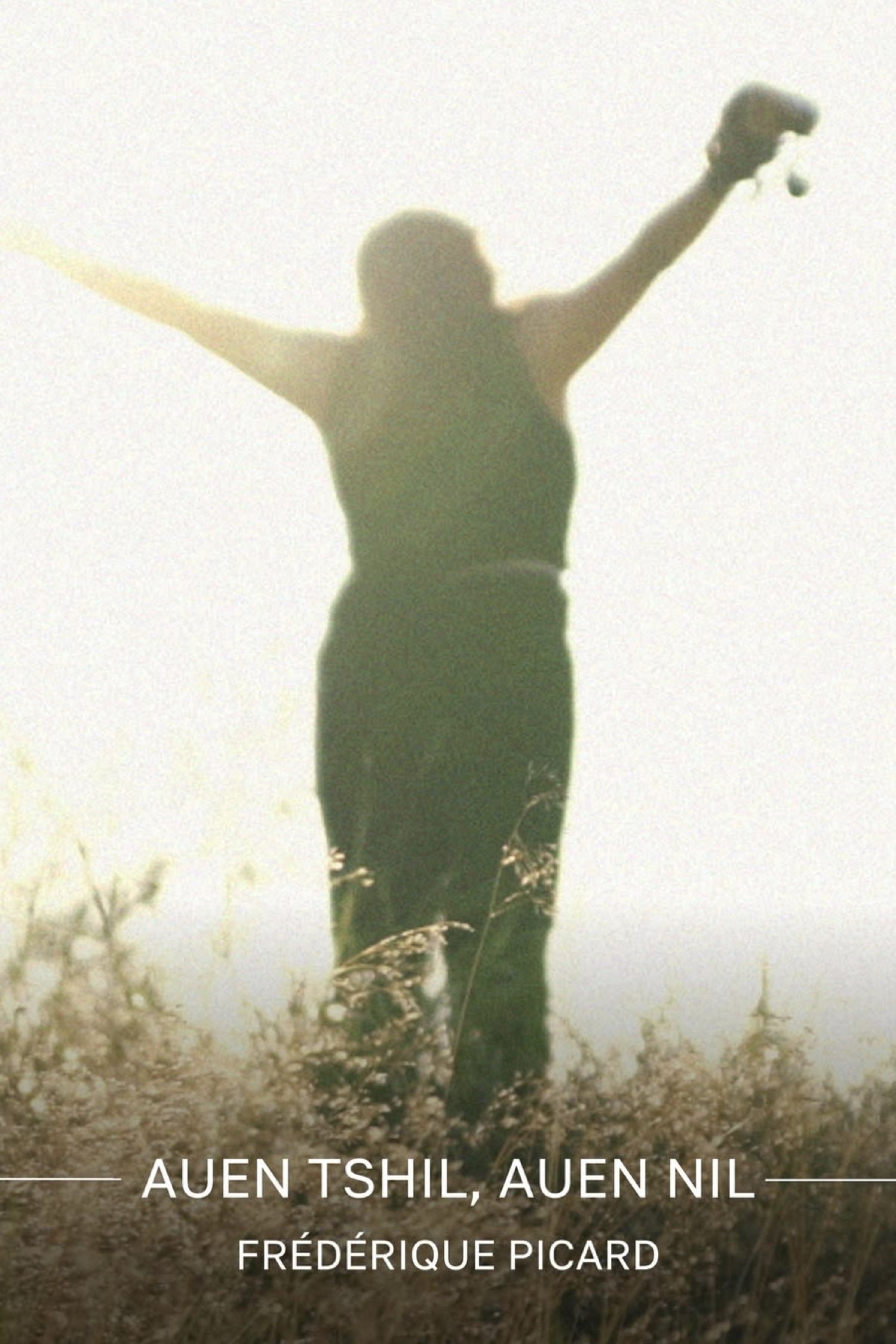 Auen tshil, auen nil