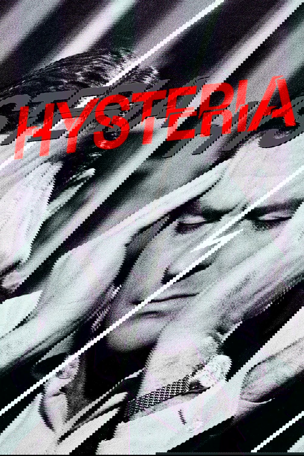 Hysteria