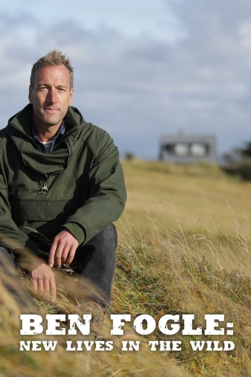 Ben Fogle: New Lives In The Wild - Season 11
