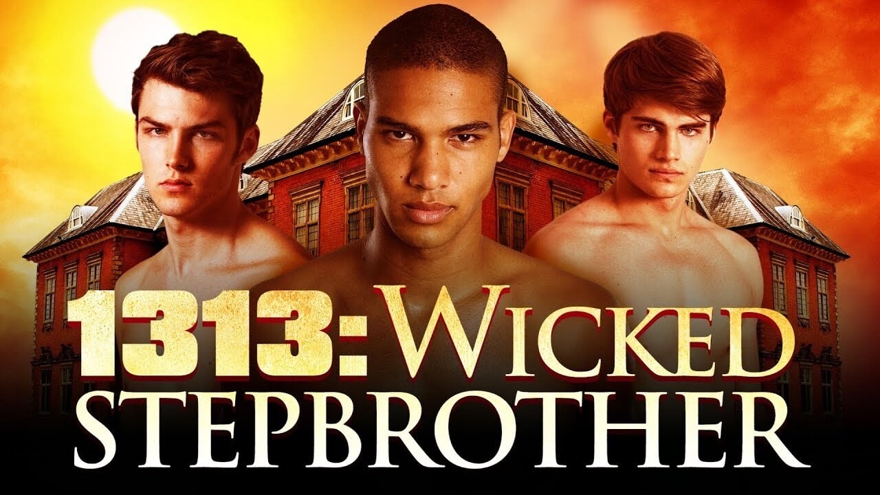 1313: Wicked Stepbrother (2011)