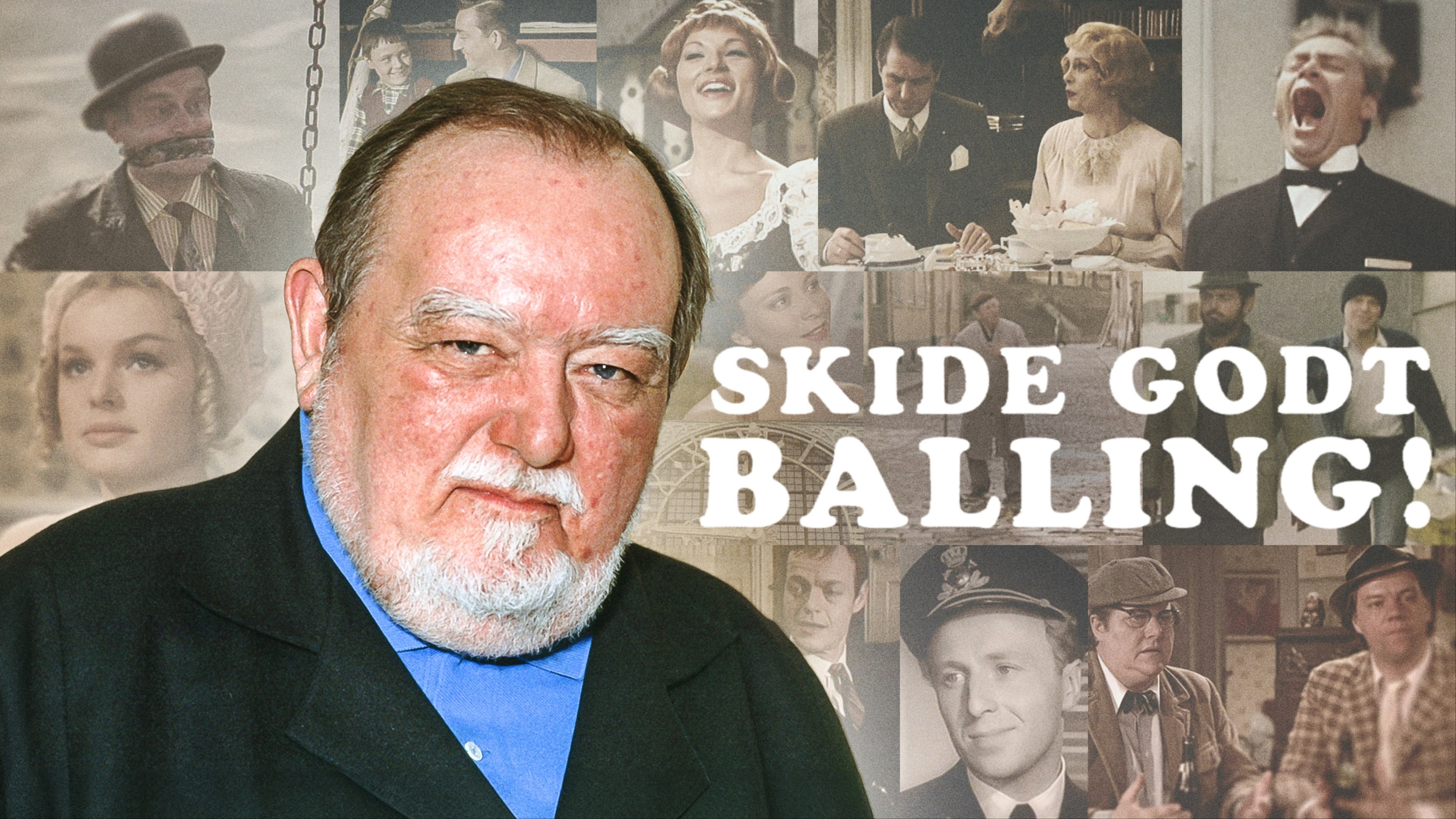 Skide godt, Balling!