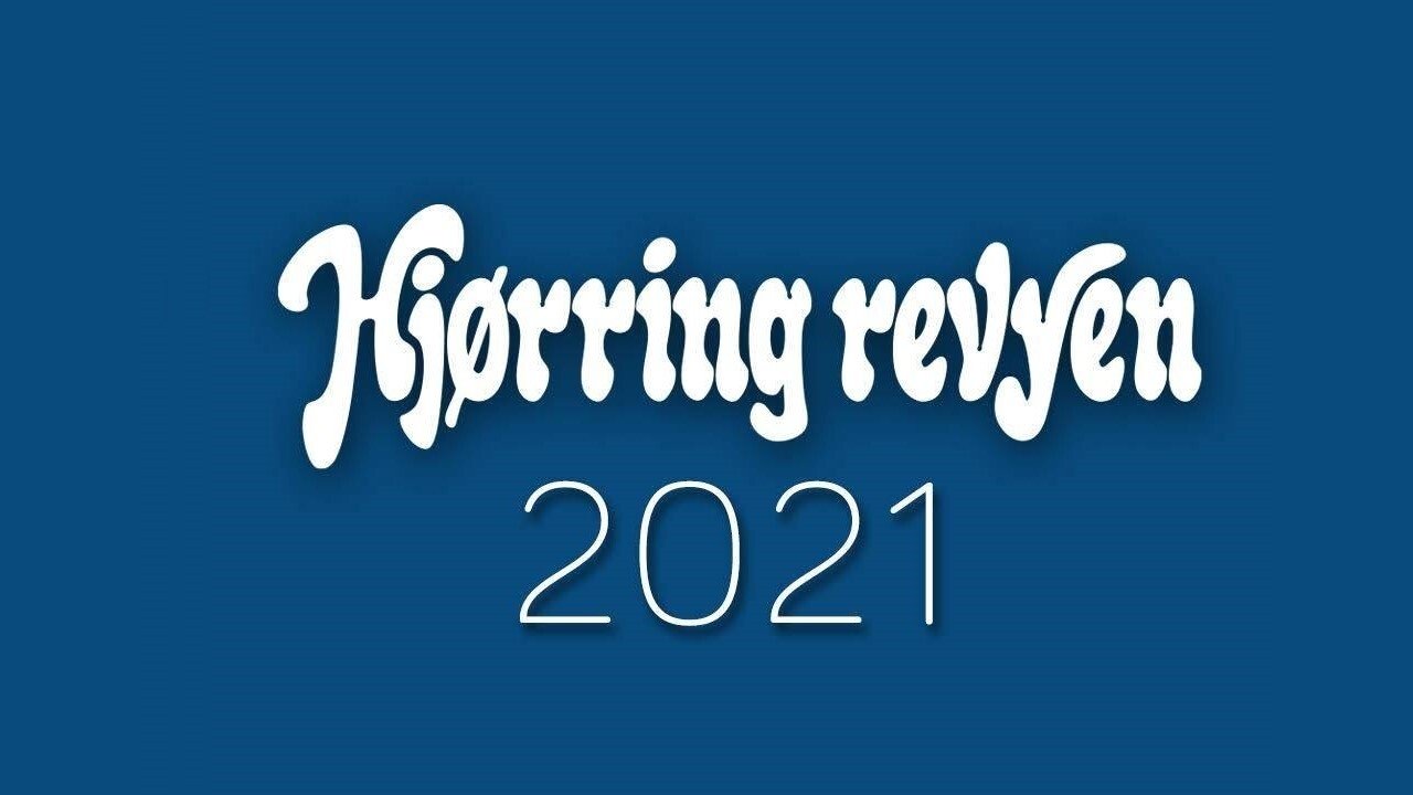 Hjørring Revyen 2021 (2021)