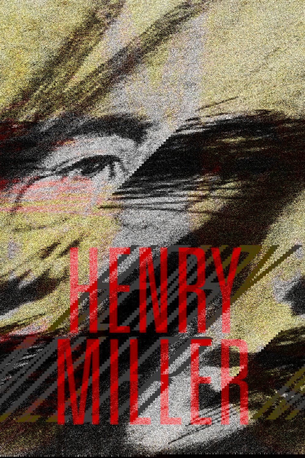 Henry Miller: Prophet of Desire