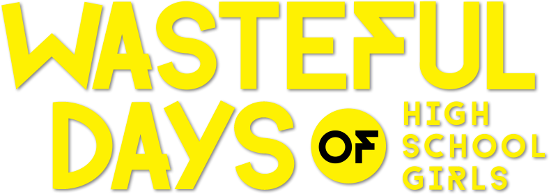 Wasteful Days of High School Girl