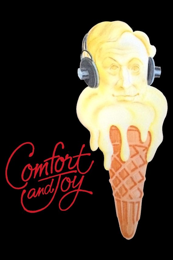 Comfort and Joy