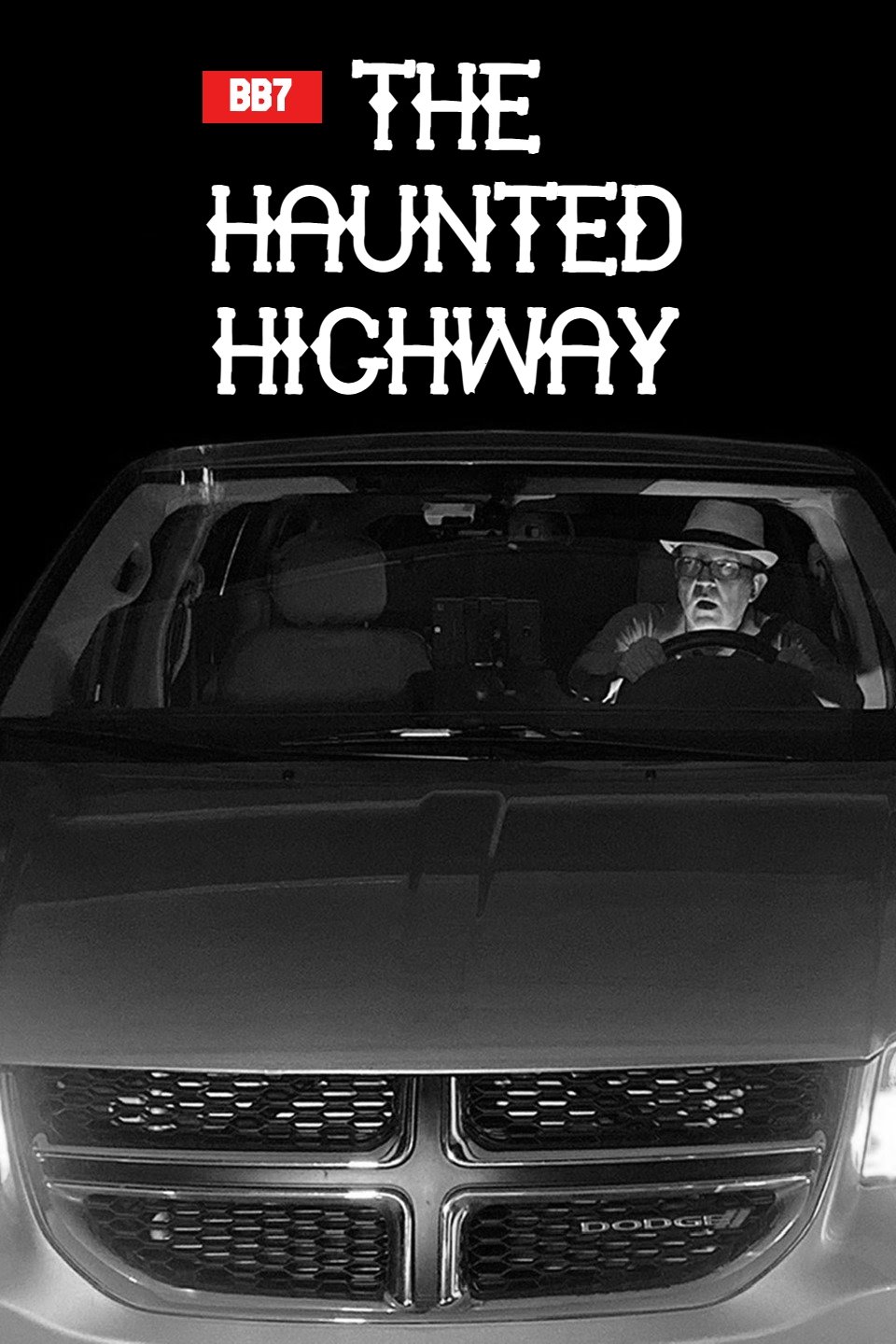 Bad Ben 7: The Haunted Highway
