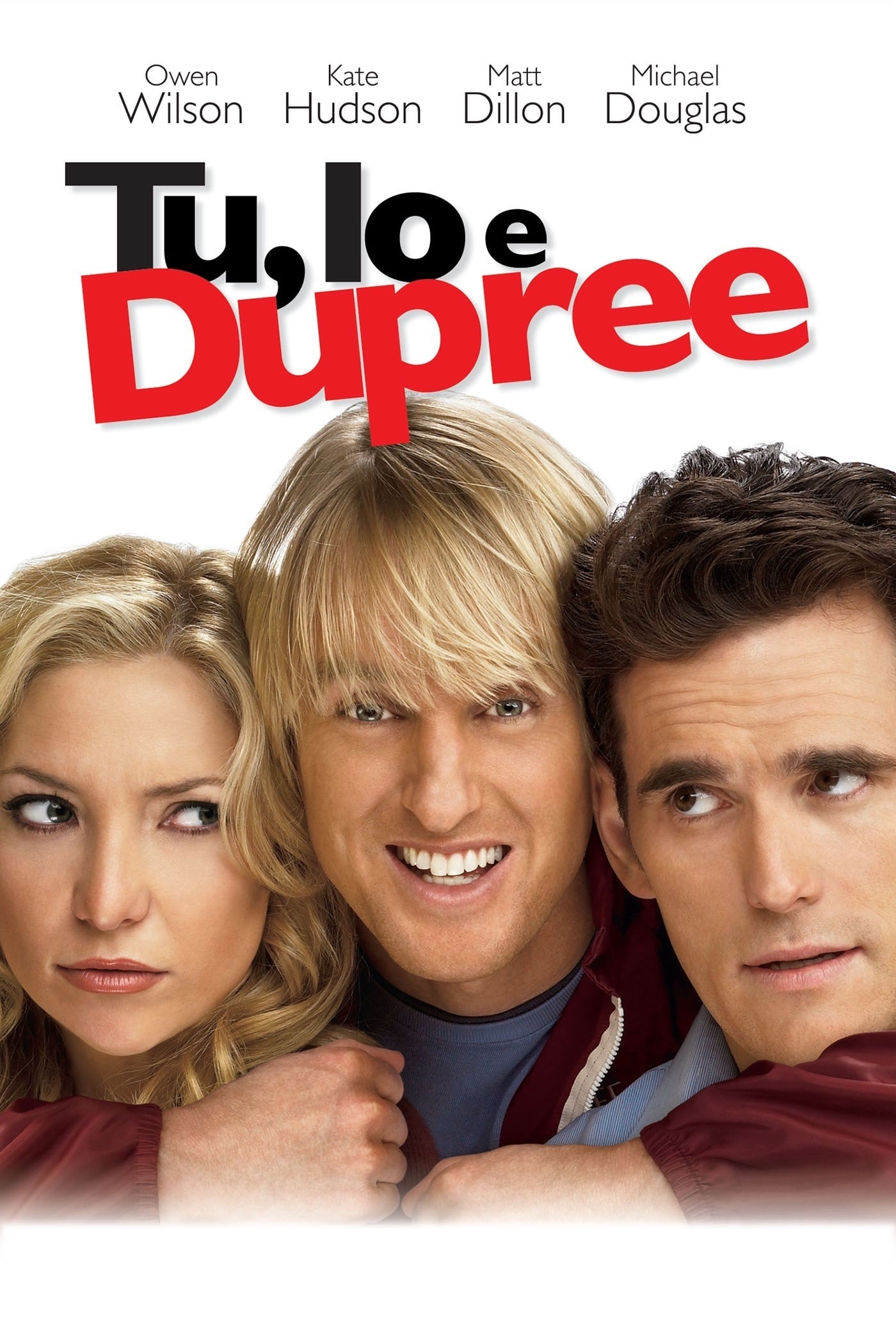 You, Me and Dupree