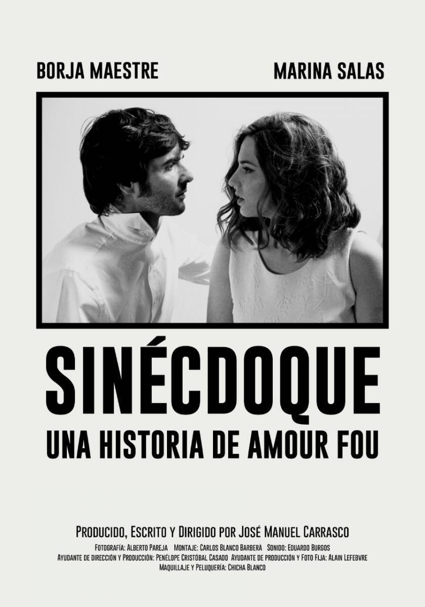 Sin&eacute;cdoque: Una historia de amour fou